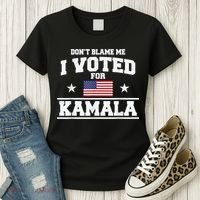 Dont Blame Me I Voted For Kamala Pro Harris Supporter Women's T-Shirt thumb 3