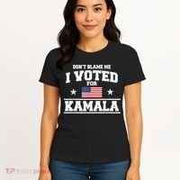 Dont Blame Me I Voted For Kamala Pro Harris Supporter Women's T-Shirt thumb 4