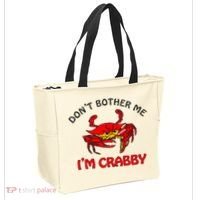 DonT Bother Me IM Crabby Funny Apparel Tote Bag thumb 2
