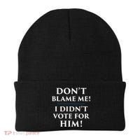 Don't Blame Me I Didn't Vote For Him Beanie thumb 0