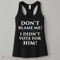 Don't Blame Me I Didn't Vote For Him Women's Tank Top thumb 3