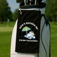 Don't Bother Me I'm On Vacation Dog Funny Golf Towel thumb 2