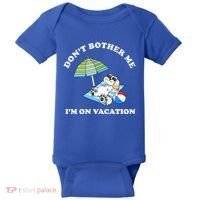 Don't Bother Me I'm On Vacation Dog Funny Baby Bodysuit thumb 0