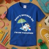 Don't Bother Me I'm On Vacation Dog Funny Kids T-Shirt thumb 3