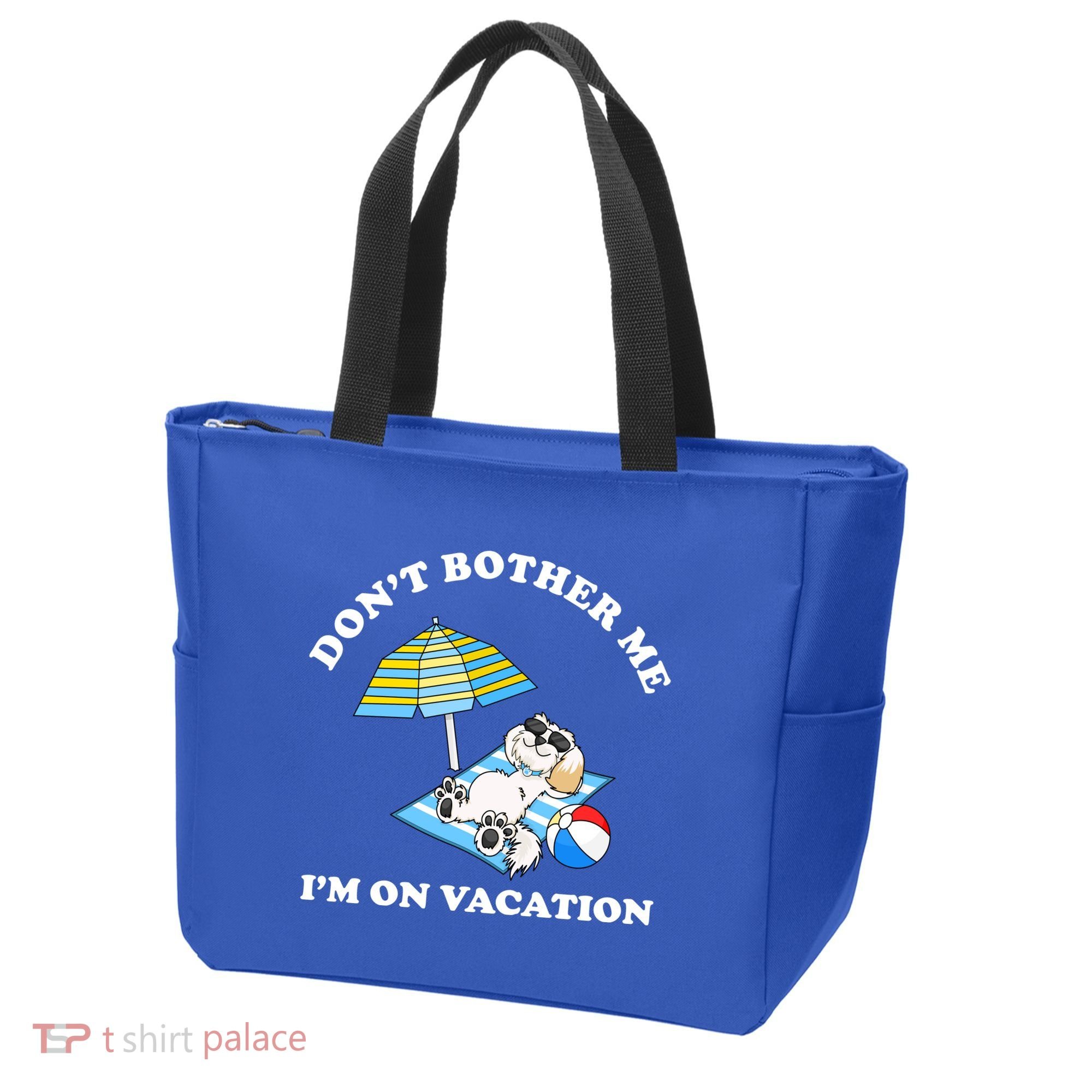 Don't Bother Me I'm On Vacation Dog Funny Tote Bag