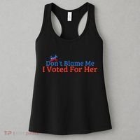 DonT Blame Me I Voted For Her Kamala Democratic Party Women's Tank Top thumb 3