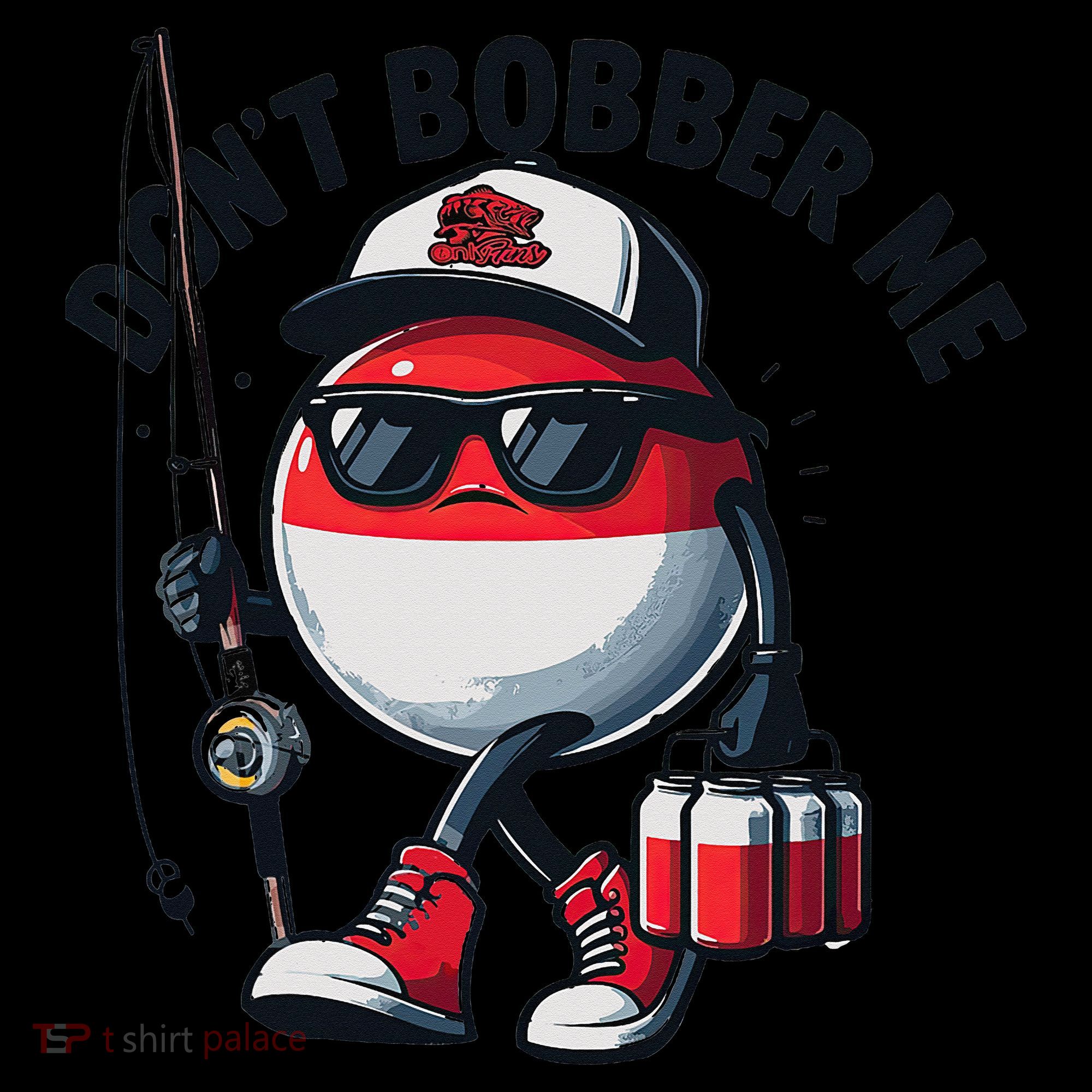 Dont Bobber Me Fishing Funny Quote Humor Coffee Mug