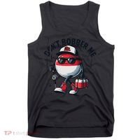 Dont Bobber Me Fishing Funny Quote Humor Tank Top thumb 0