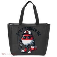 Dont Bobber Me Fishing Funny Quote Humor Tote Bag thumb 0
