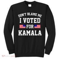Dont Blame Me I Voted For Kamala Harris Distressed Sweatshirt thumb 0