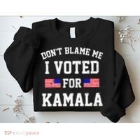 Dont Blame Me I Voted For Kamala Harris Distressed Sweatshirt thumb 2
