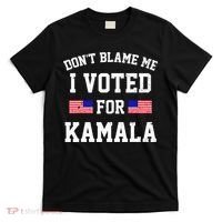 Dont Blame Me I Voted For Kamala Harris Distressed T-Shirt thumb 0