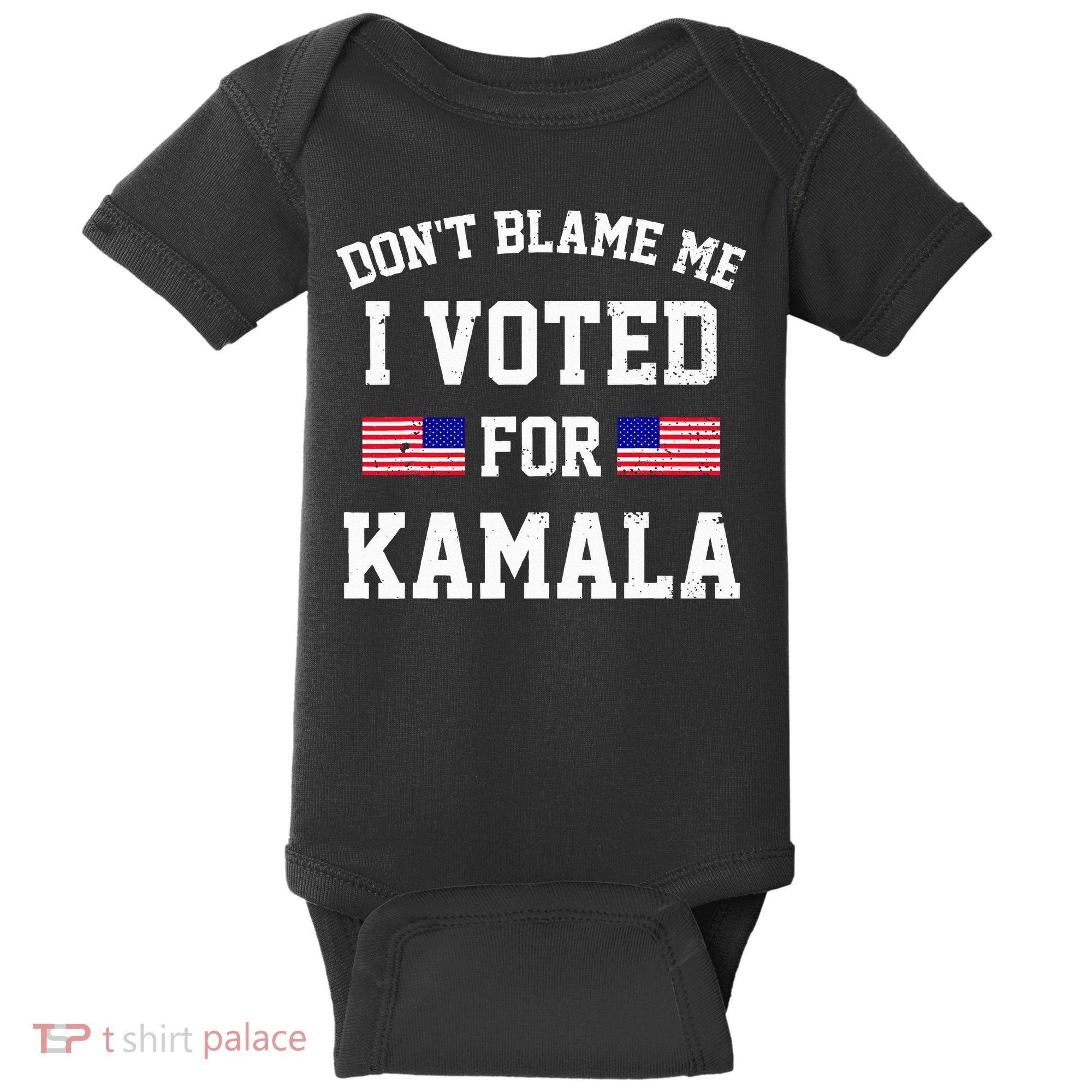 Dont Blame Me I Voted For Kamala Harris Distressed Baby Bodysuit