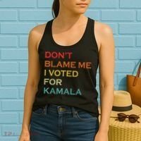 DonT Blame Me I Voted For Kamala Pro Harris Supporter Women's Tank Top thumb 2