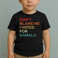 DonT Blame Me I Voted For Kamala Pro Harris Supporter Toddler T-Shirt thumb 2