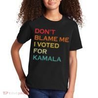 DonT Blame Me I Voted For Kamala Pro Harris Supporter Kids T-Shirt thumb 2