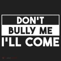 DonT Bully Me ILl Come Funny Sarcastic Meme Golf Towel thumb 3