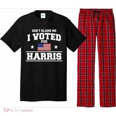 Dont Blame Me I Voted For Harris Pajama Set