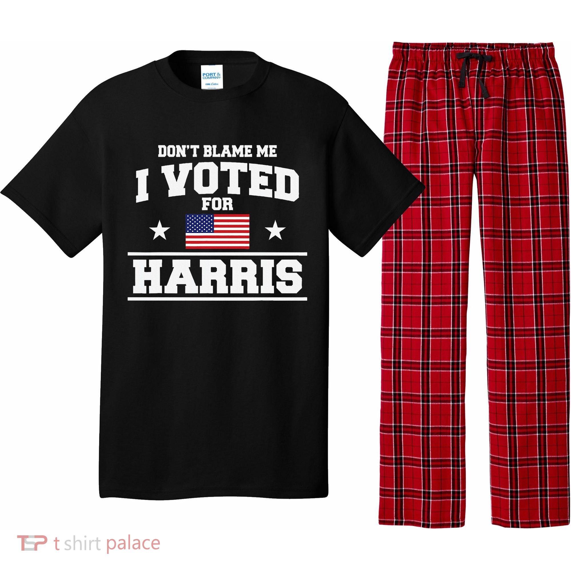 Dont Blame Me I Voted For Harris Pajama Set
