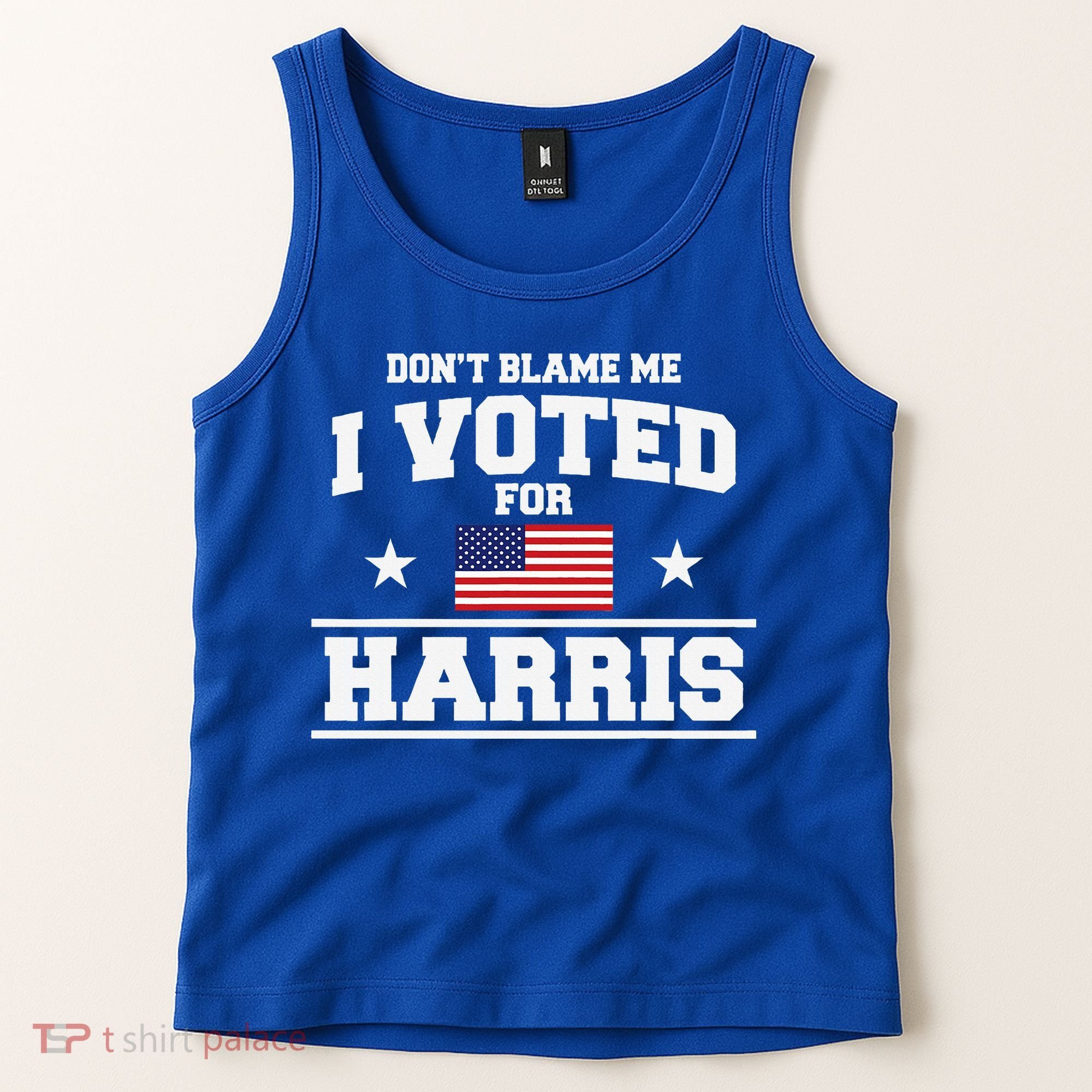 Dont Blame Me I Voted For Harris Tank Top