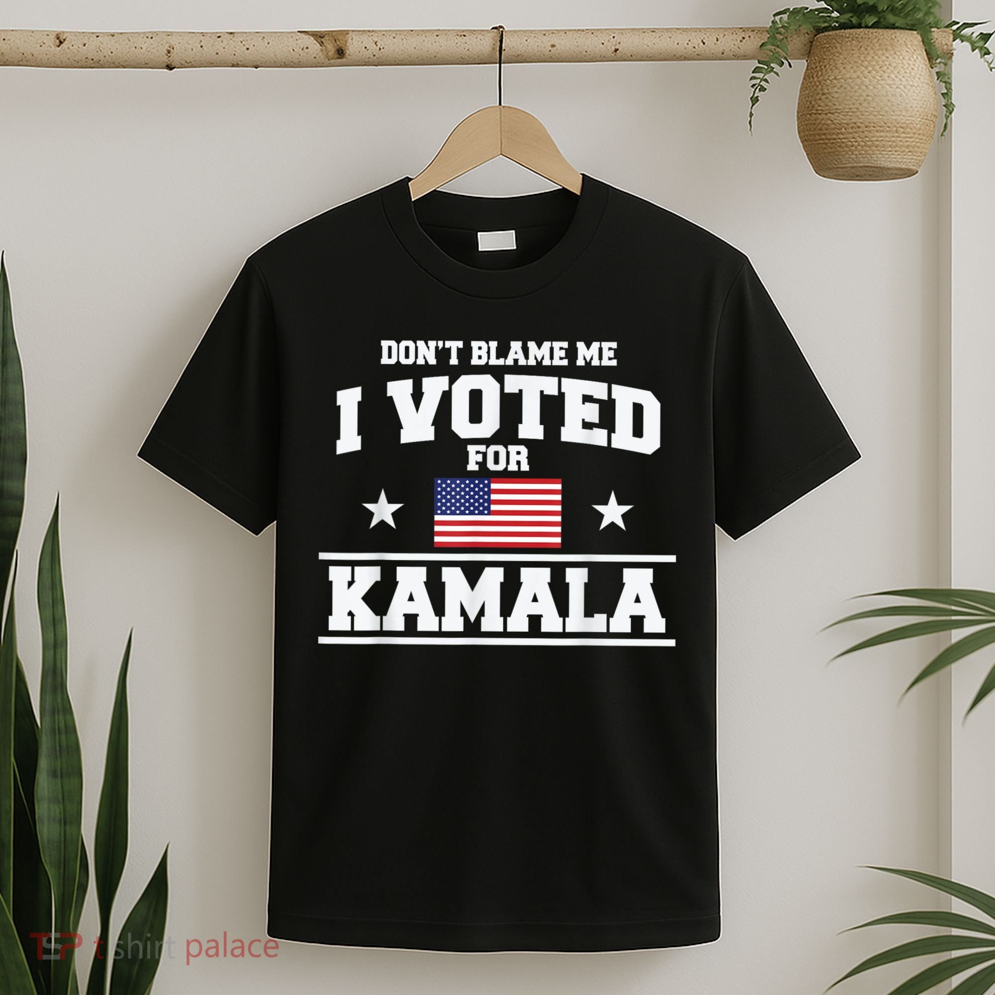 DonT Blame Me I Voted For Kamala Pro Harris Supporter T-Shirt
