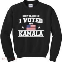 DonT Blame Me I Voted For Kamala Pro Harris Supporter Kids Sweatshirt thumb 0
