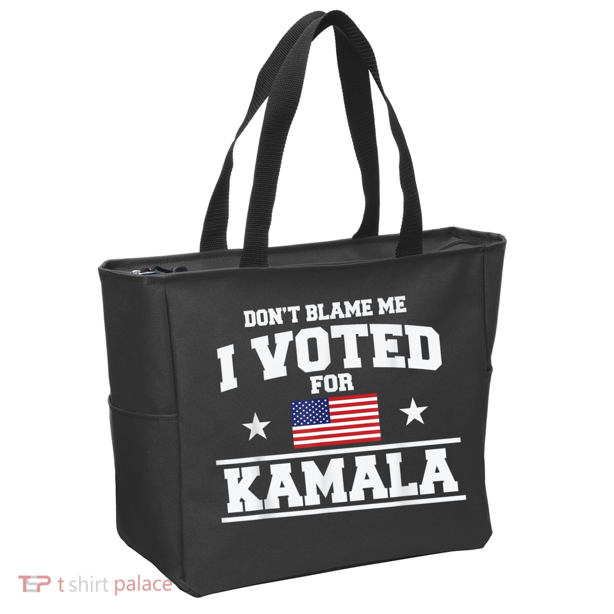 DonT Blame Me I Voted For Kamala Pro Harris Supporter Tote Bag