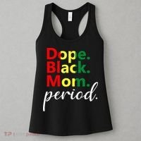 Dope Black Mom Black History Juneteenth Women's Tank Top thumb 3