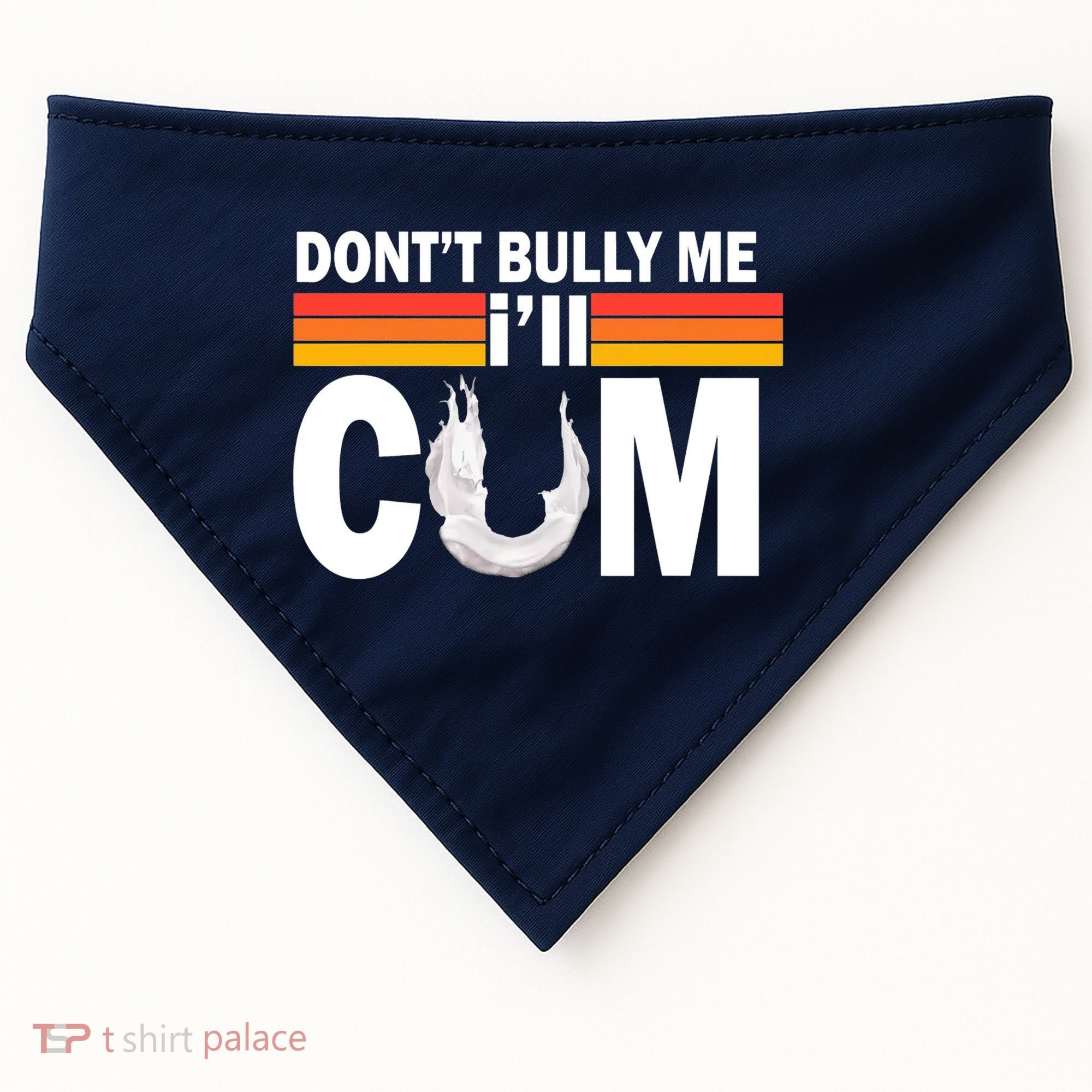 DonT Bully Me ILl Cum Retro Anti Bullying USA-Made Doggie Bandana