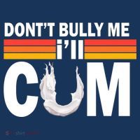 DonT Bully Me ILl Cum Retro Anti Bullying Women's Tank Top thumb 5