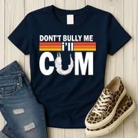 DonT Bully Me ILl Cum Retro Anti Bullying Women's T-Shirt thumb 3