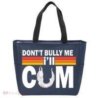 DonT Bully Me ILl Cum Retro Anti Bullying Tote Bag thumb 0