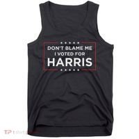Don't Blame Me I Voted For Harris Tank Top thumb 0