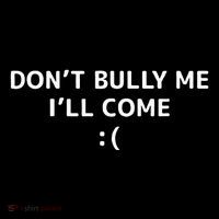 DonT Bully Me ILl Come Meme Funny Memes Toddler Hoodie thumb 2
