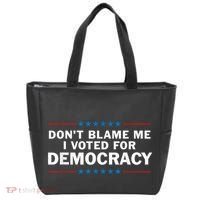 Dont Blame Me I Voted For Democracy Tote Bag thumb 0