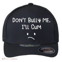 DonT Bull Me ILl Come Flexfit Unipanel Trucker Cap thumb 0