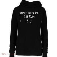 DonT Bull Me ILl Come Womens Funnel Neck Pullover Hood thumb 0