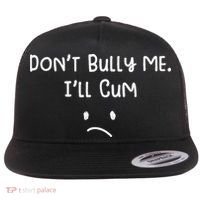 DonT Bull Me ILl Come Flat Bill Trucker Hat thumb 0