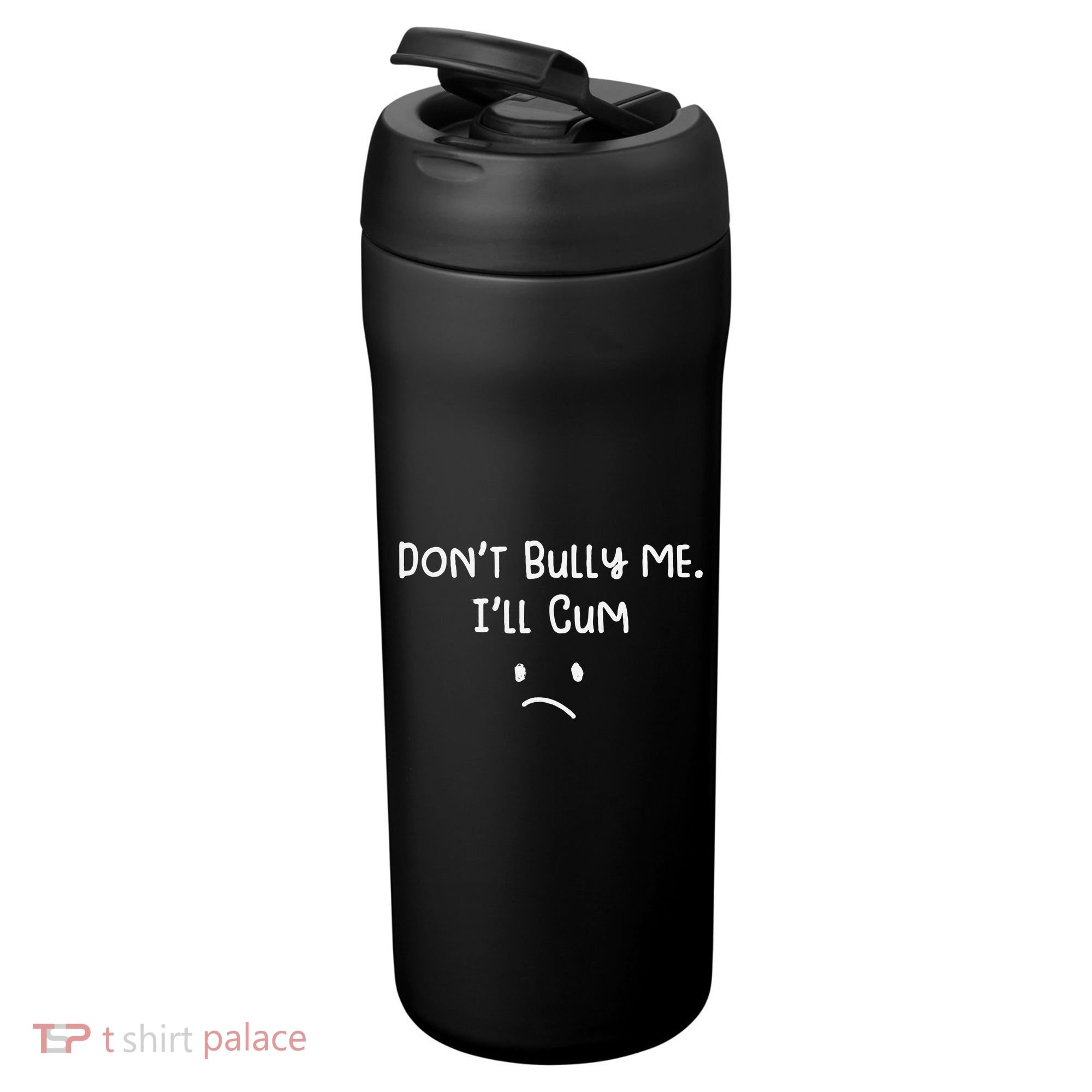DonT Bull Me ILl Come 24oz Duet Stainless Steel Tumbler