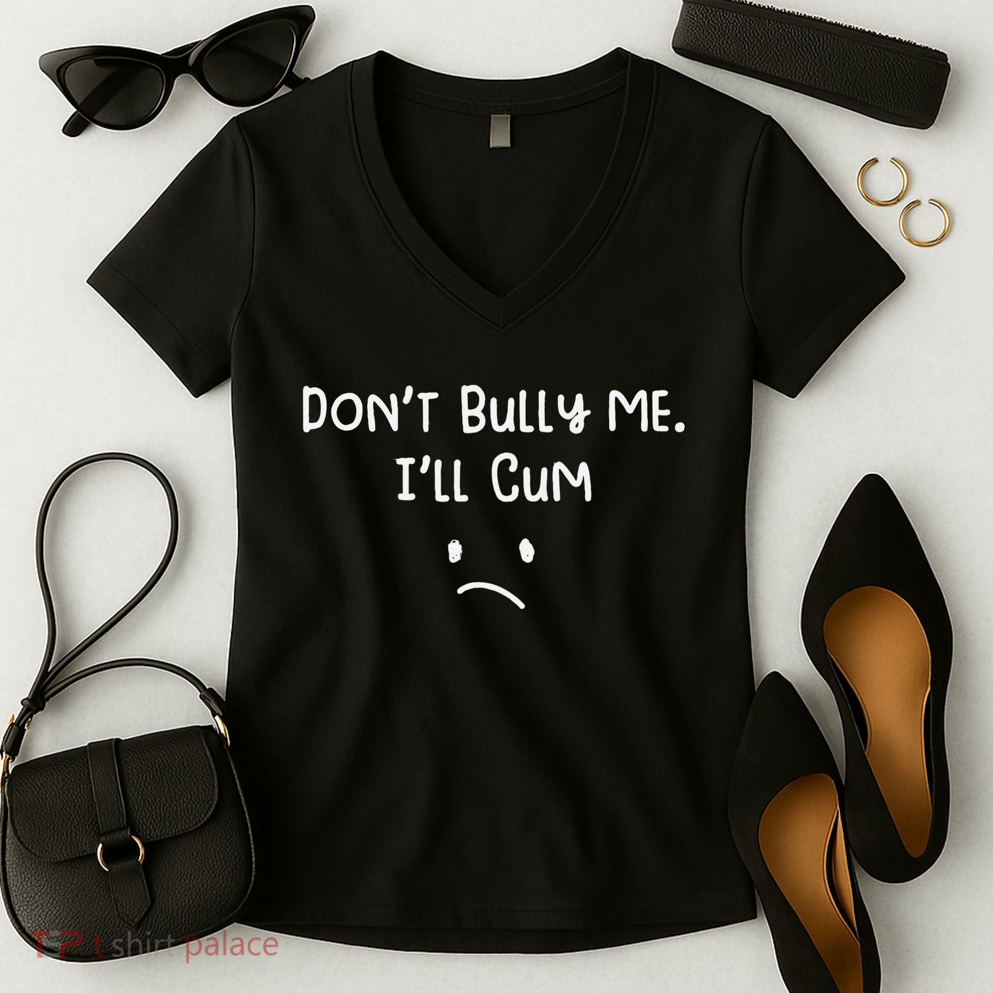 DonT Bull Me ILl Come Women's V-Neck T-Shirt