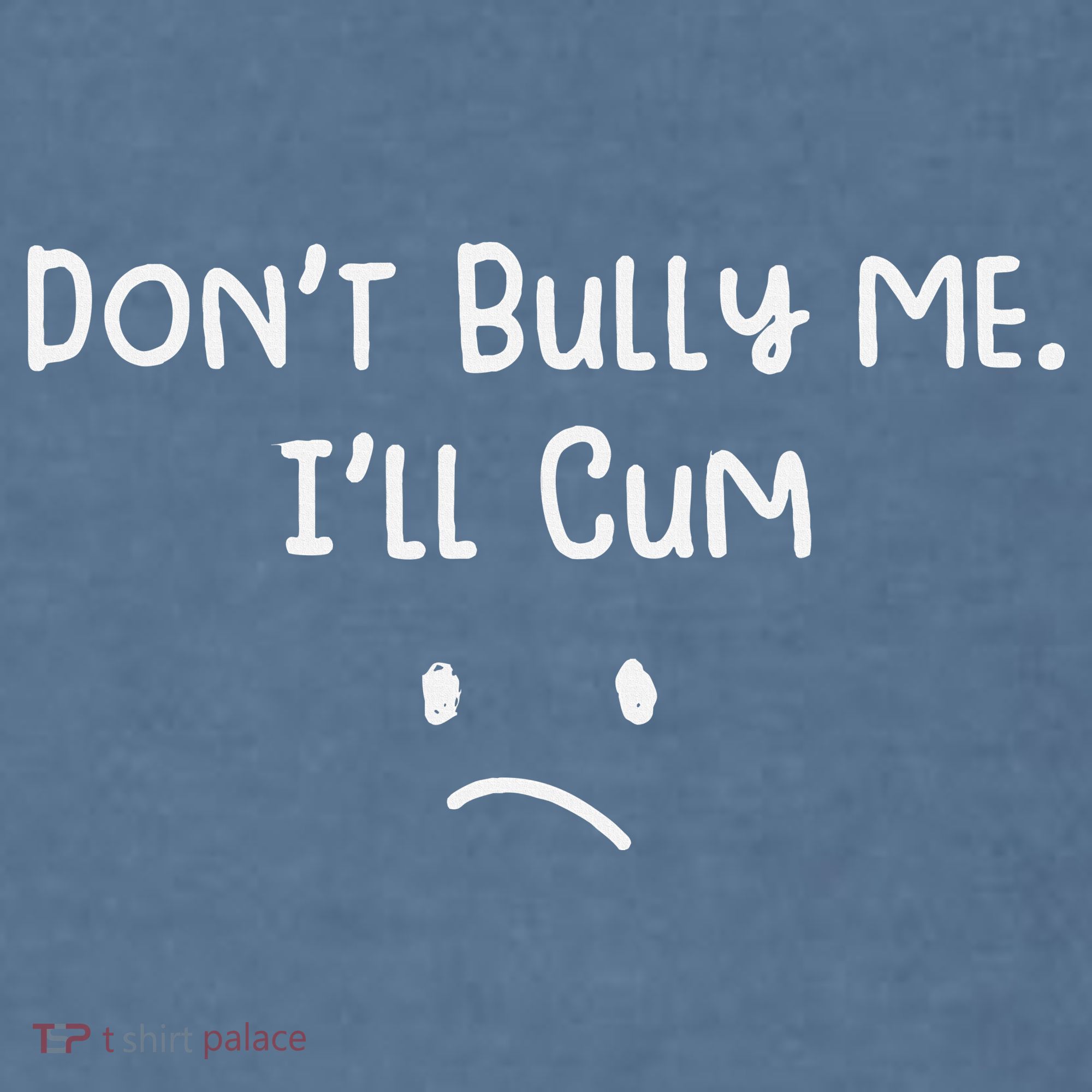 DonT Bull Me ILl Come Garment-Dyed Sweatshirt