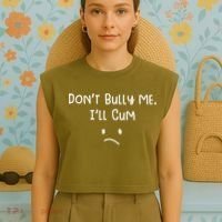 DonT Bull Me ILl Come Garment-Dyed Women's Muscle Tee thumb 4