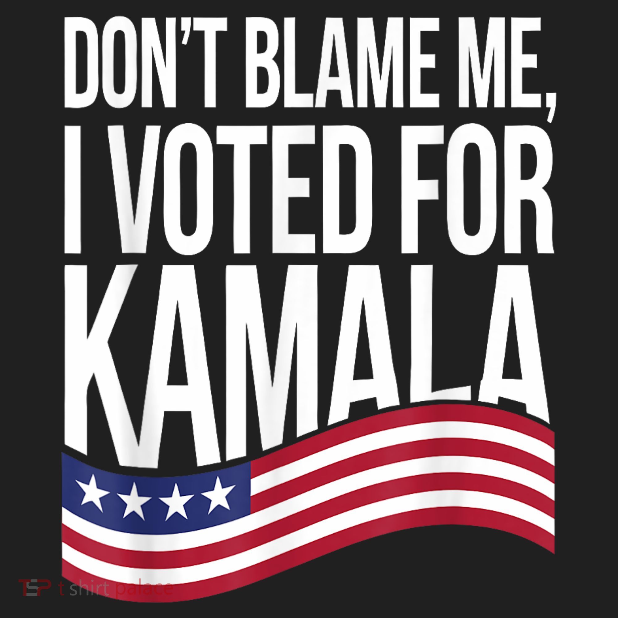 DonT Blame Me I Voted For Kamala 2024 Usa Kamala Harris Women's Sweatshirt
