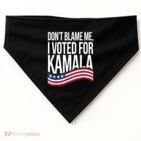 DonT Blame Me I Voted For Kamala 2024 Usa Kamala Harris USA-Made Doggie Bandana thumb 0