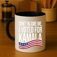 DonT Blame Me I Voted For Kamala 2024 Usa Kamala Harris Coffee Mug thumb 4