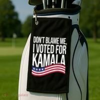 DonT Blame Me I Voted For Kamala 2024 Usa Kamala Harris Golf Towel thumb 2
