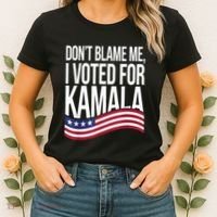 DonT Blame Me I Voted For Kamala 2024 Usa Kamala Harris Women's T-Shirt thumb 2
