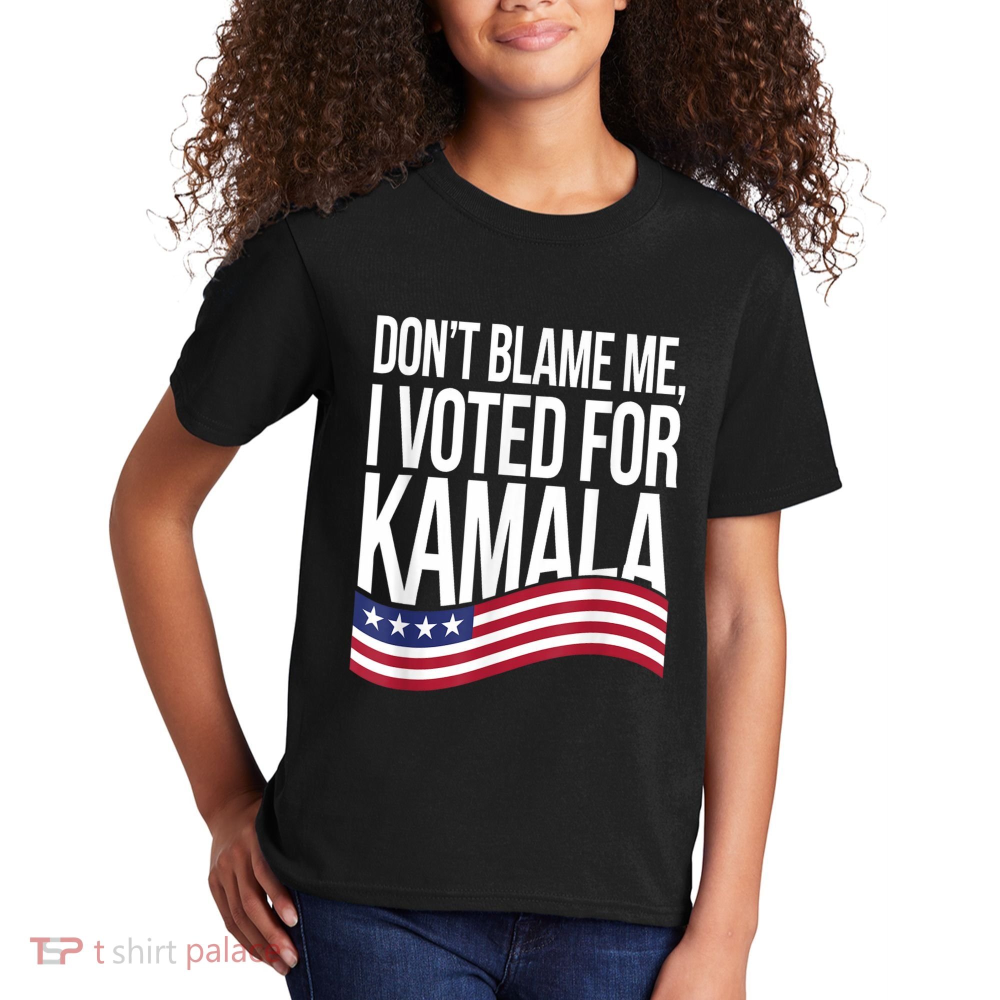 DonT Blame Me I Voted For Kamala 2024 Usa Kamala Harris Kids T-Shirt