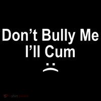 Don't Bully Me I'll Cum Sad Face Funny Women's Tank Top thumb 5