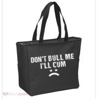 Dont Bully Me Ill Come Funny Sarcastic Quote Tote Bag thumb 2